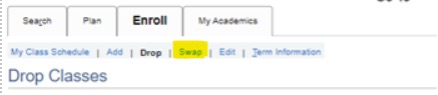 drop tab in the enroll section of student center